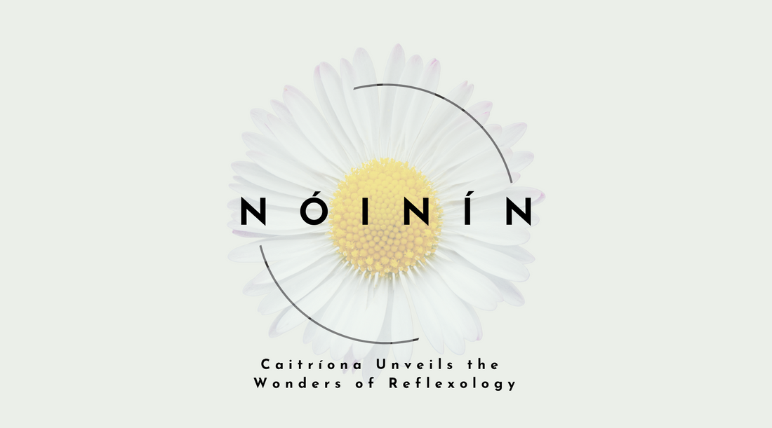 Benefits of Reflexology - Noinin Reflexology
